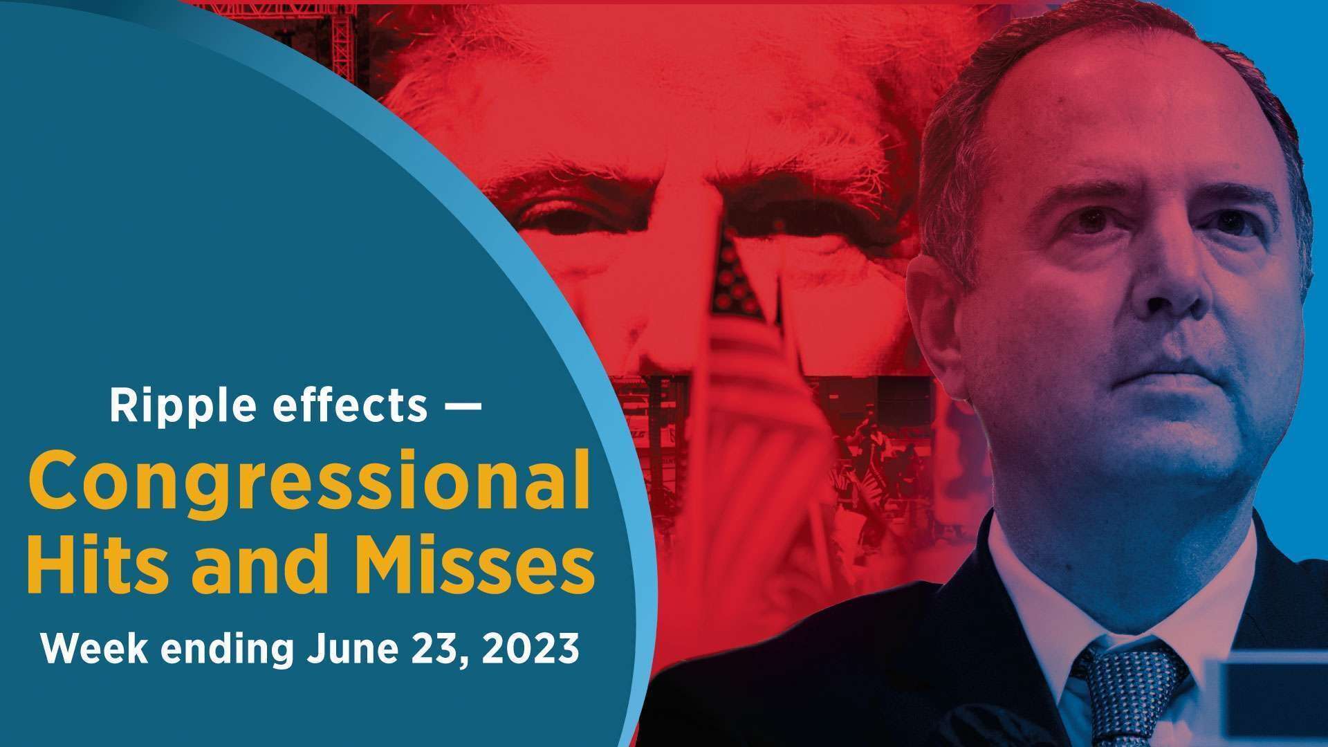 House Republicans censuring Donald Trump foil Rep. Adam B. Schiff highlights this week’s Congressional Hits and Misses.