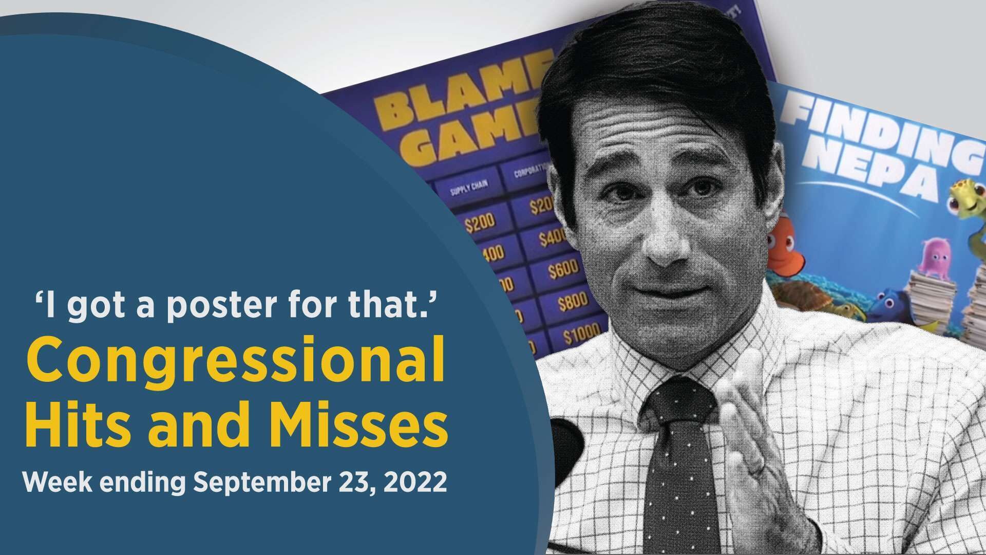 Louisiana Rep. Garret Graves displays his many talking points in poster form in this week’s Congressional Hits and Misses.